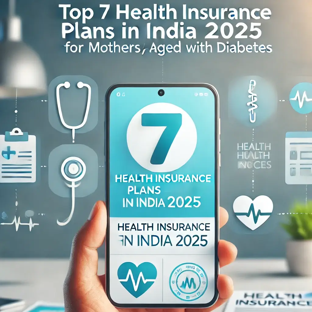 op-7-Health-Insurance-Plans-in-India-2025-for-Mothers-Aged-50-55-with-Diabetes